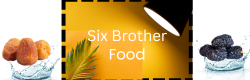 Six Brother Food